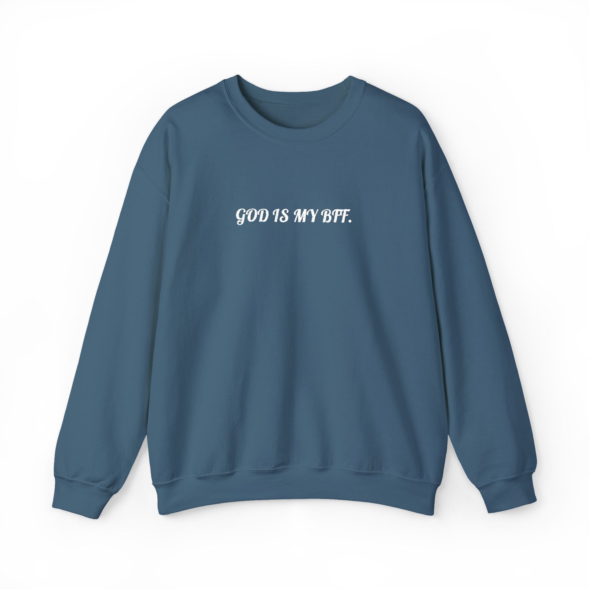 God Is My BFF Embroidered Sweatshirt