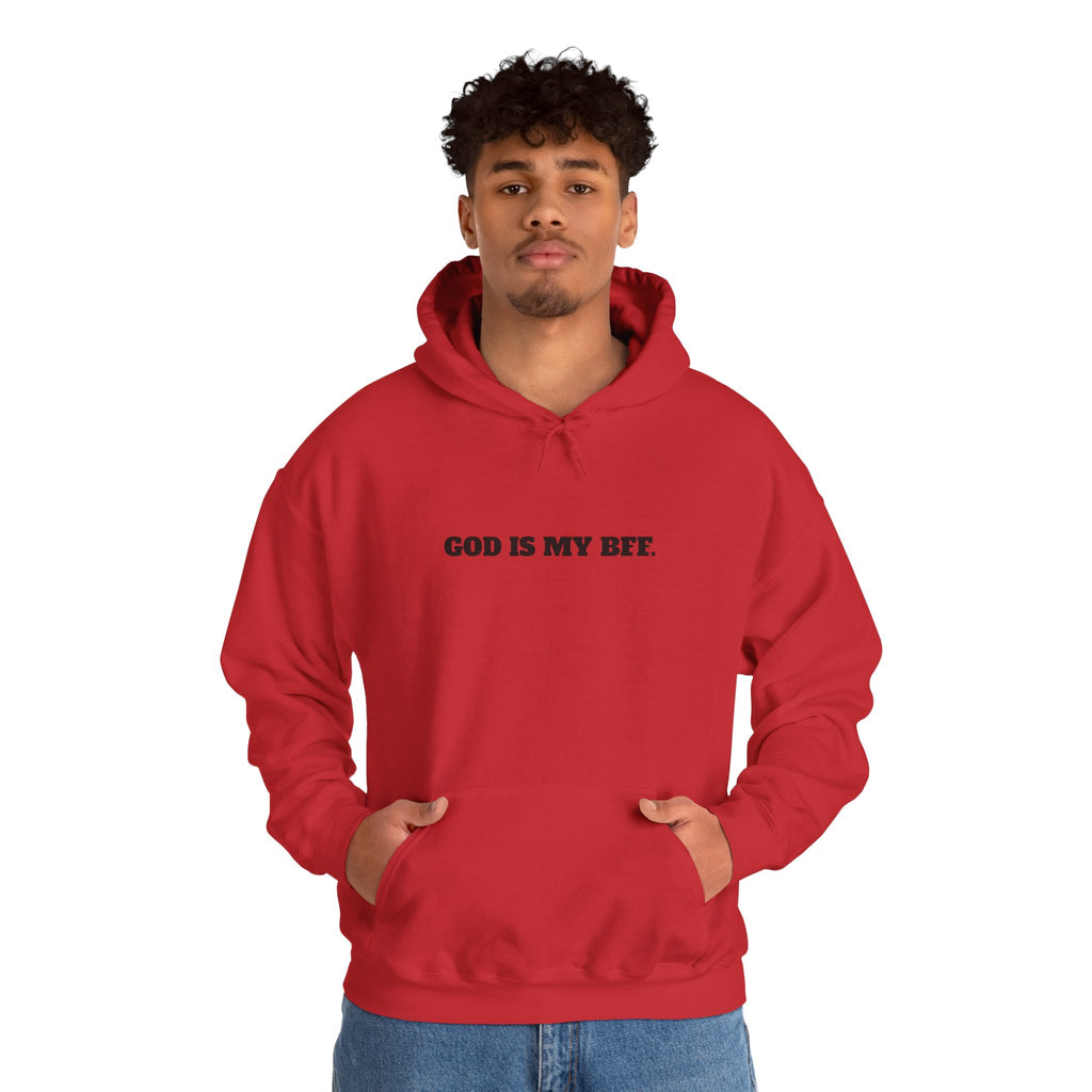 God Is My BFF Hoodie