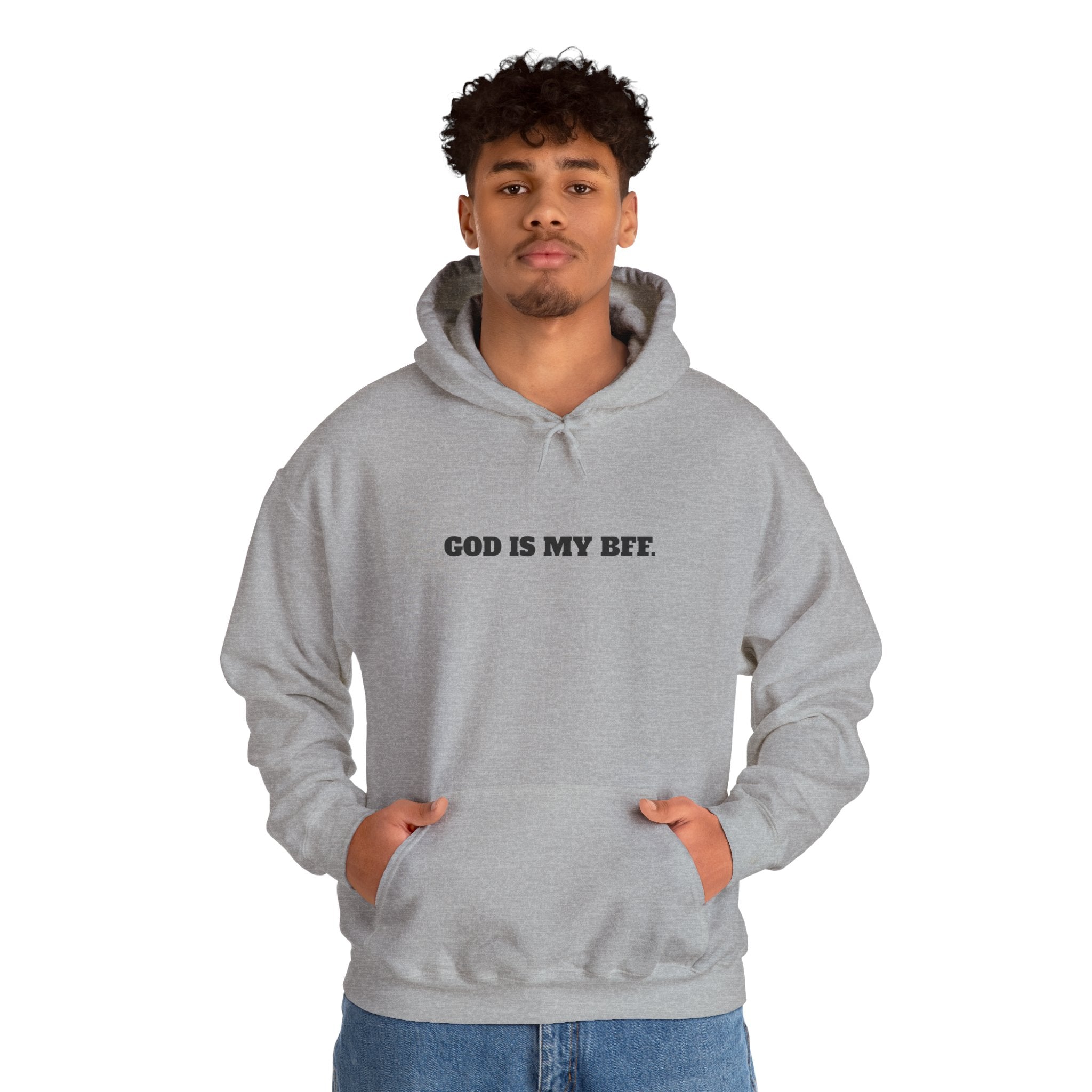 God Is My BFF Hoodie