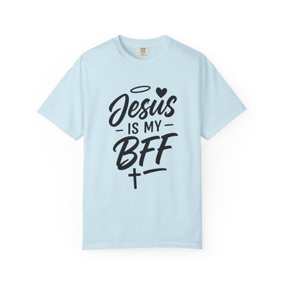 JESUS IS MY BFF™ Unisex T-shirt