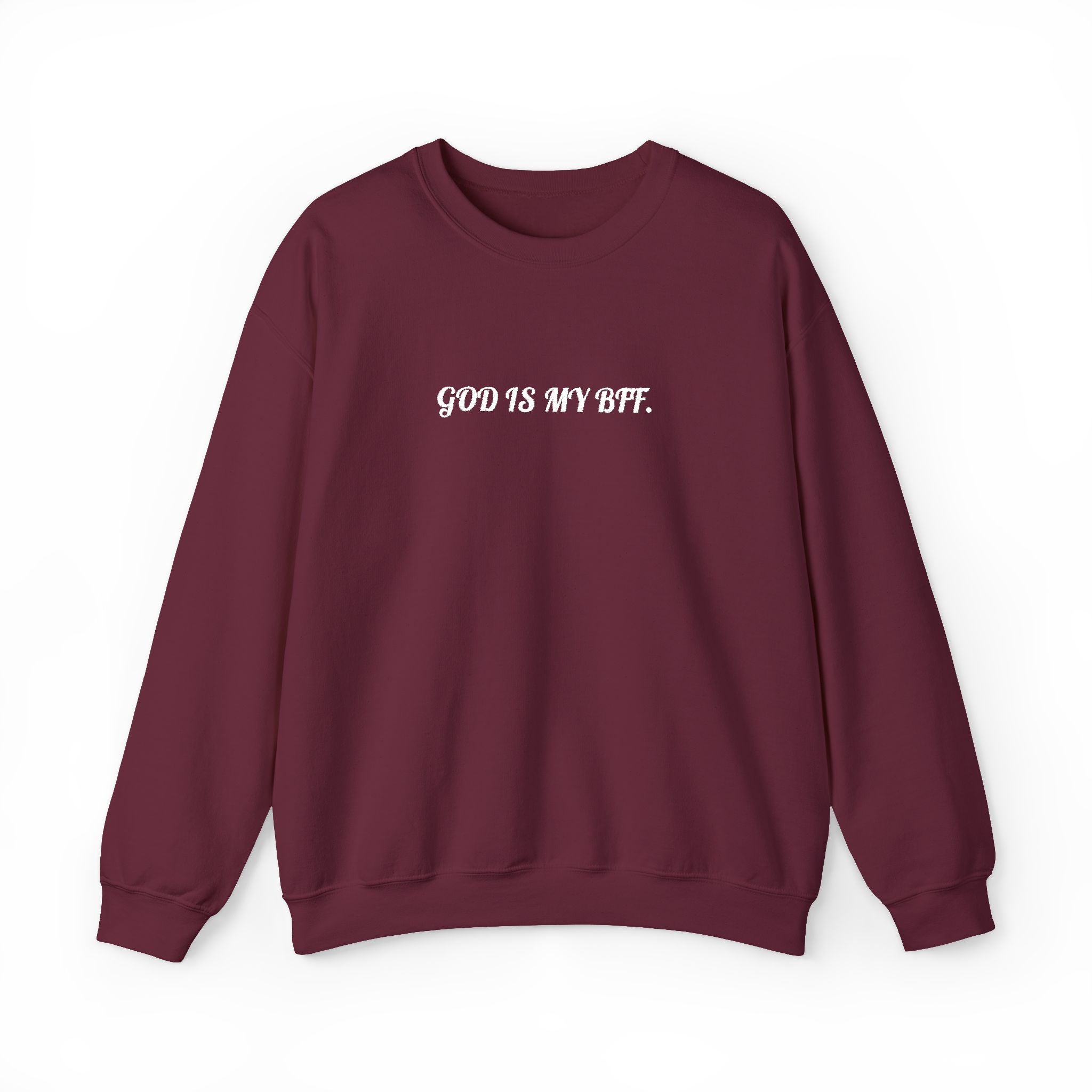 God Is My BFF Embroidered Sweatshirt